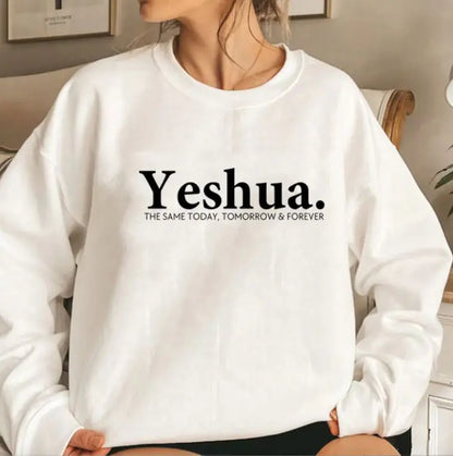 Yeshua Christian Sweatshirt Christian Apparel Faith